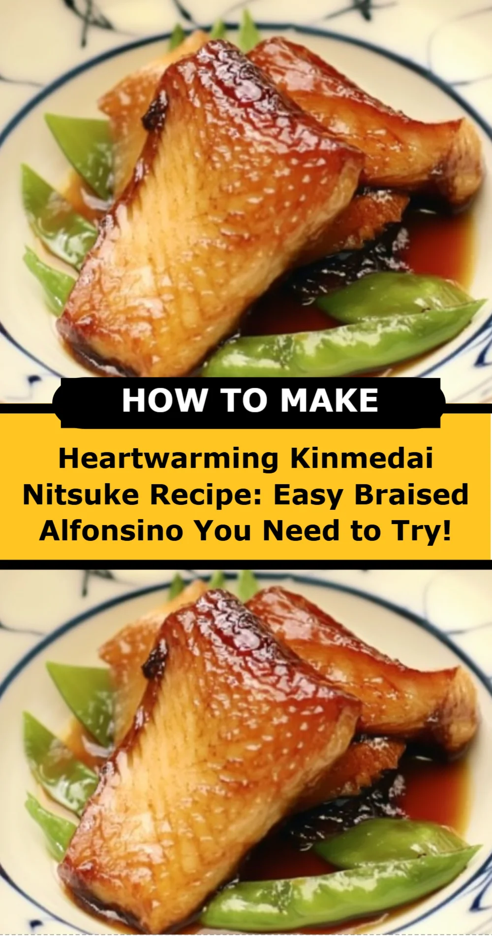 Heartwarming Kinmedai Nitsuke Recipe: Easy Braised Alfonsino You Need to Try!