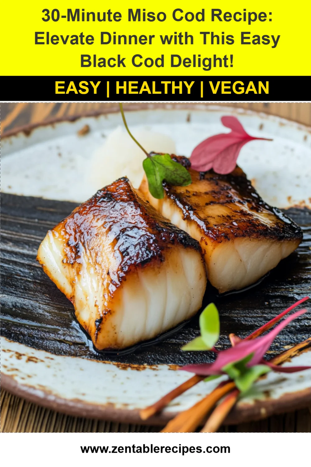 30-Minute Miso Cod Recipe: Elevate Dinner with This Easy Black Cod Delight!