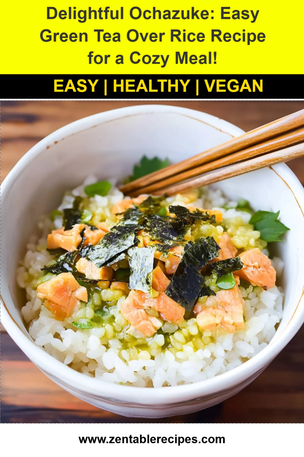 Delightful Ochazuke: Easy Green Tea Over Rice Recipe for a Cozy Meal!