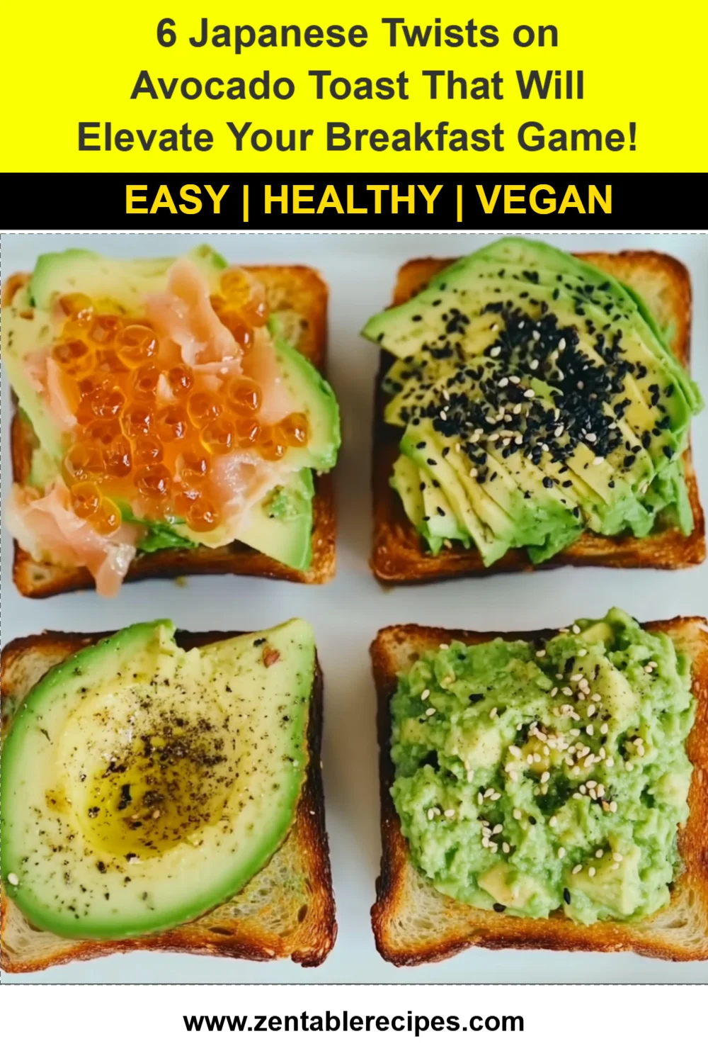 6 Japanese Twists on Avocado Toast That Will Elevate Your Breakfast Game!