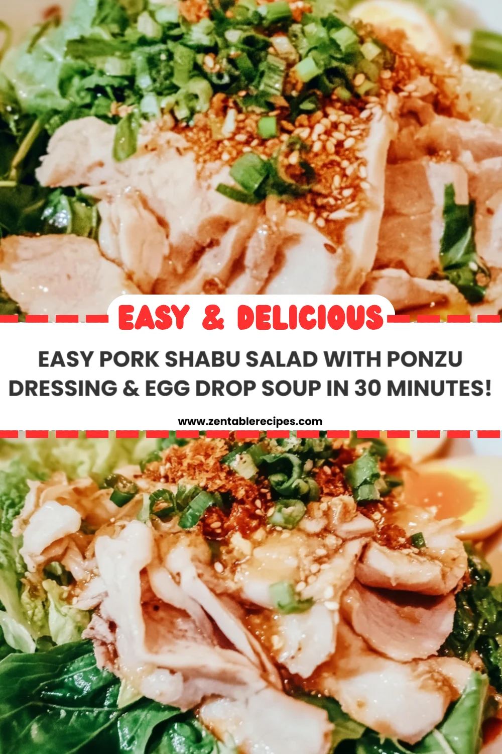 Easy Pork Shabu Salad with Ponzu Dressing & Egg Drop Soup in 30 Minutes!
