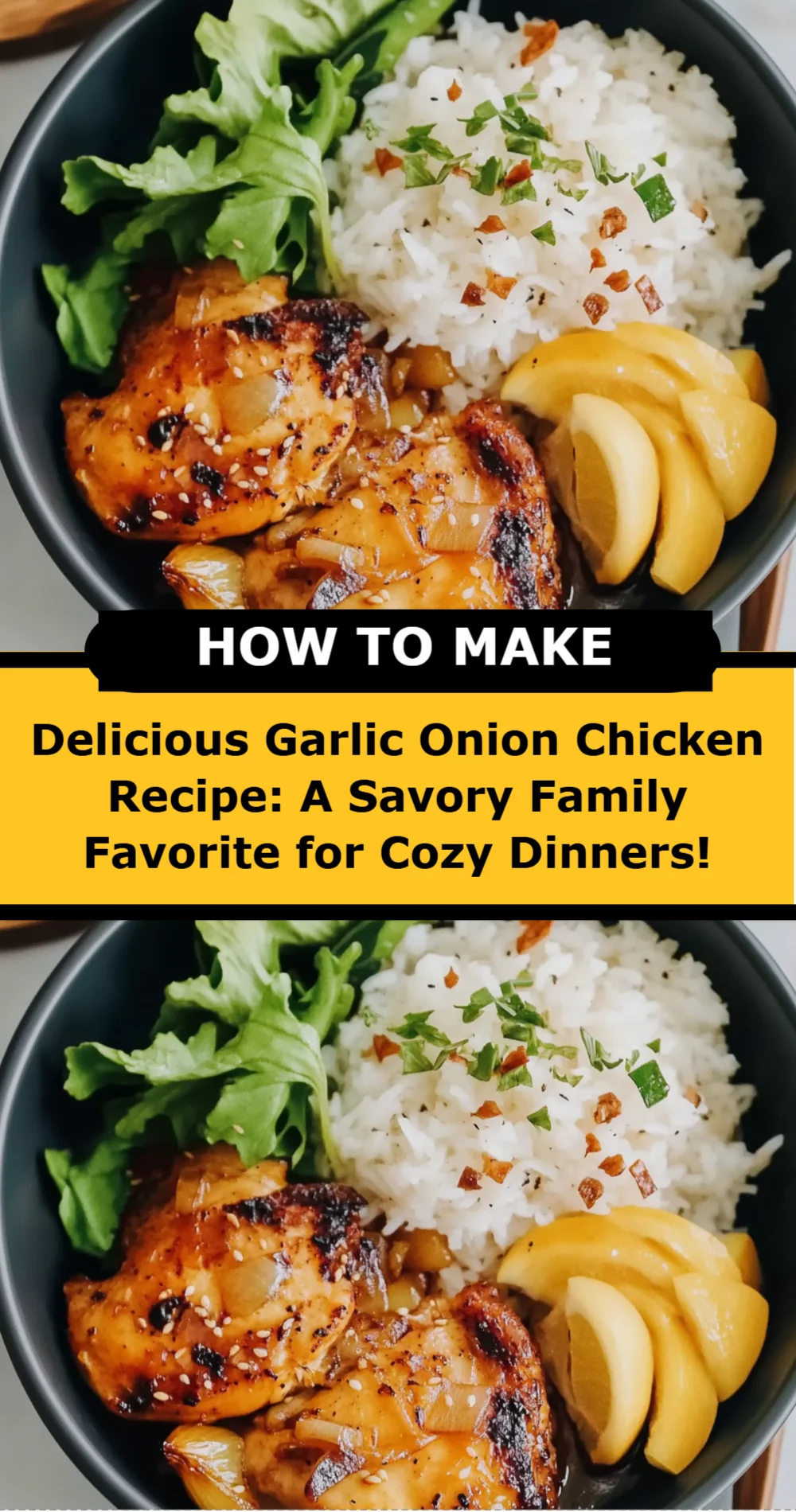 Delicious Garlic Onion Chicken Recipe: A Savory Family Favorite for Cozy Dinners!