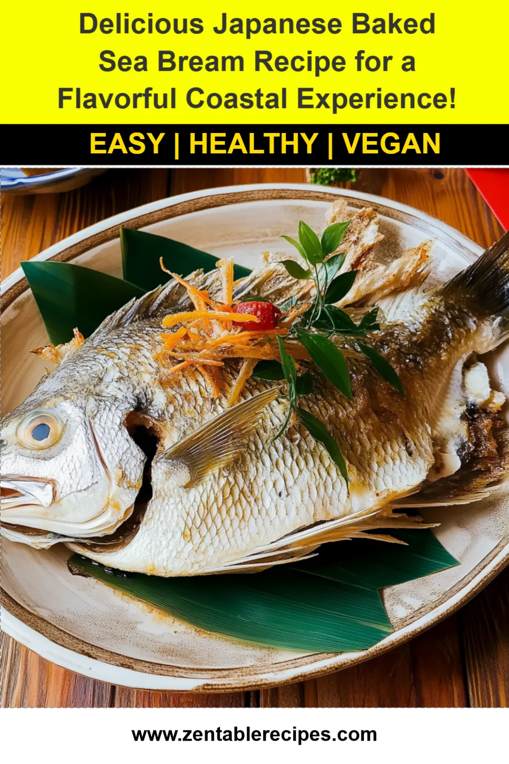 Delicious Japanese Baked Sea Bream Recipe for a Flavorful Coastal Experience!