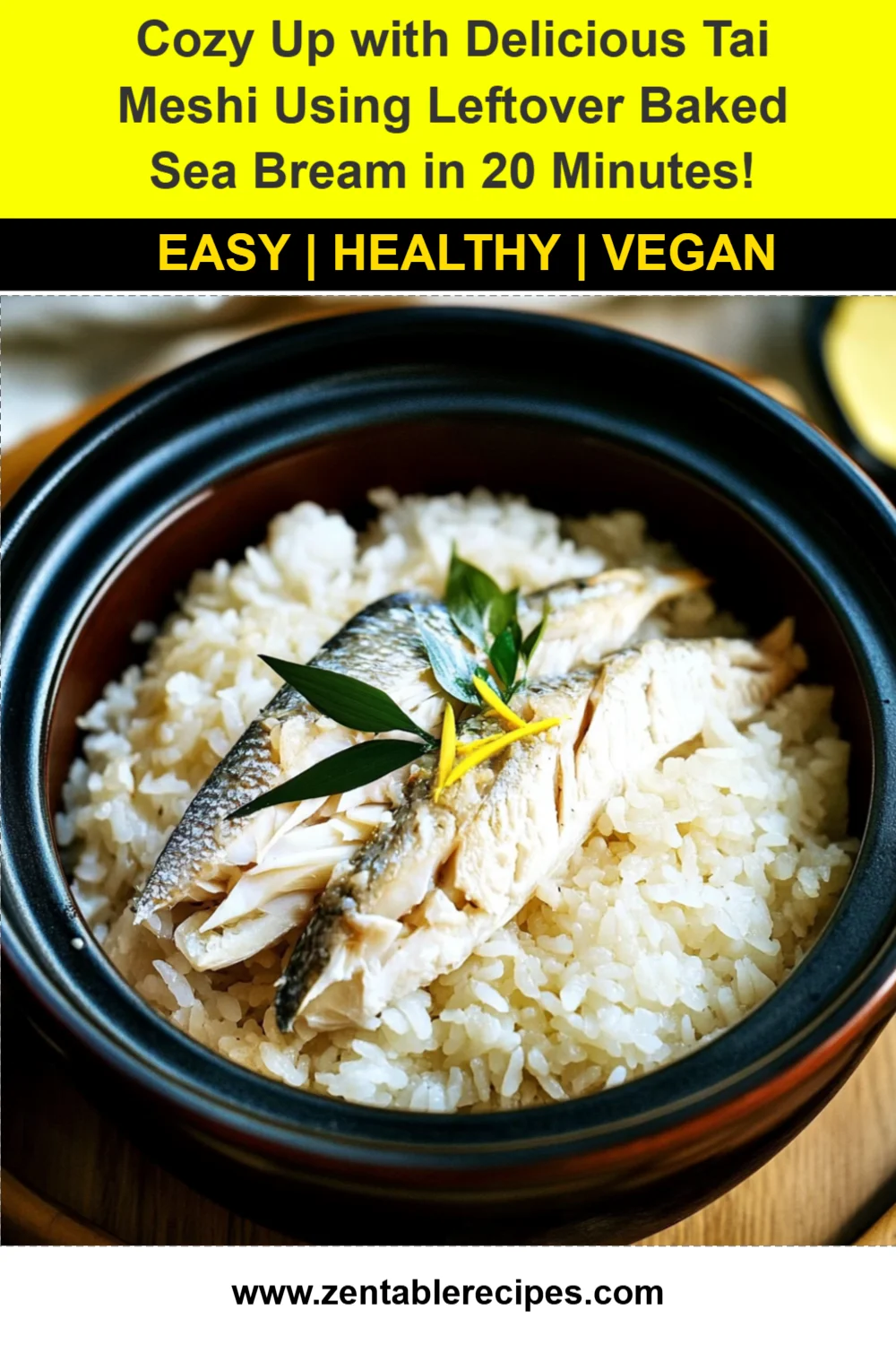 Cozy Up with Delicious Tai Meshi Using Leftover Baked Sea Bream in 20 Minutes!