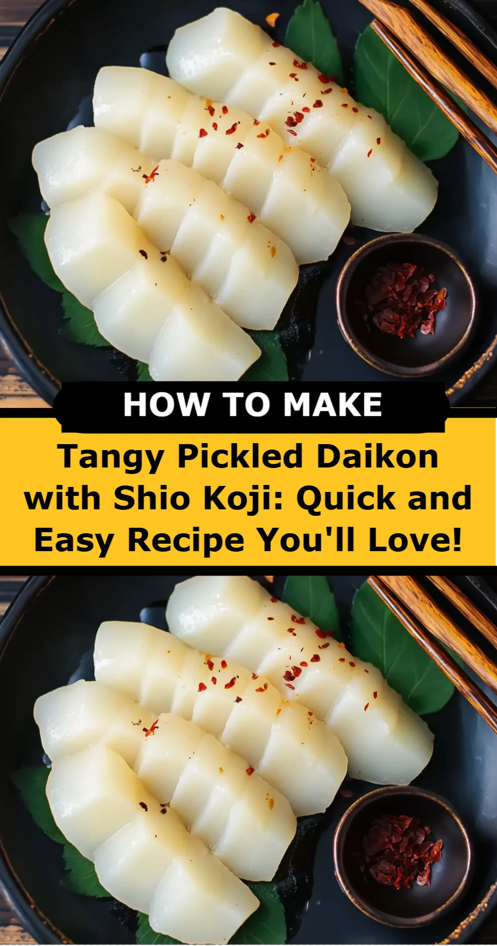Tangy Pickled Daikon with Shio Koji: Quick and Easy Recipe You'll Love!