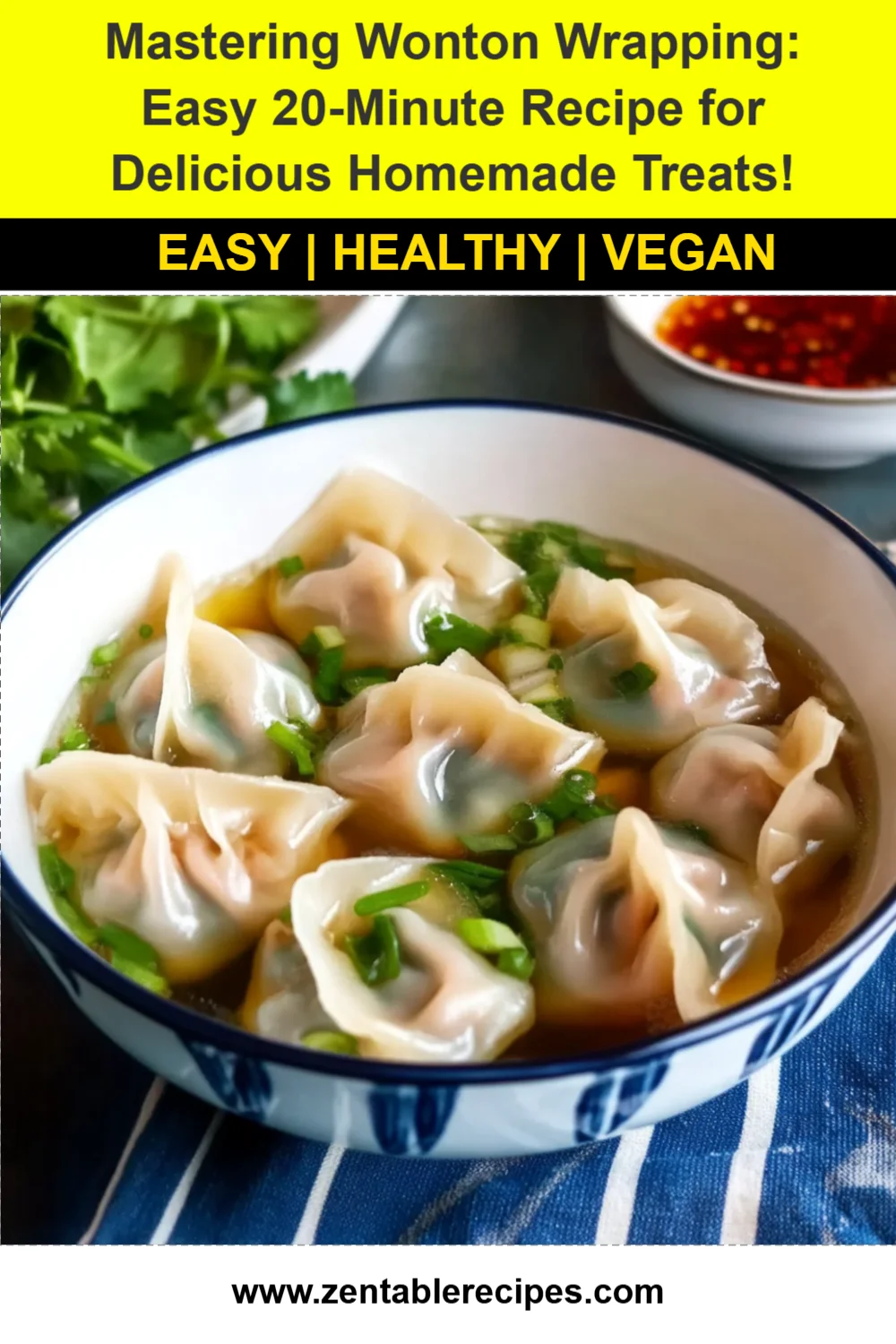 Mastering Wonton Wrapping: Easy 20-Minute Recipe for Delicious Homemade Treats!