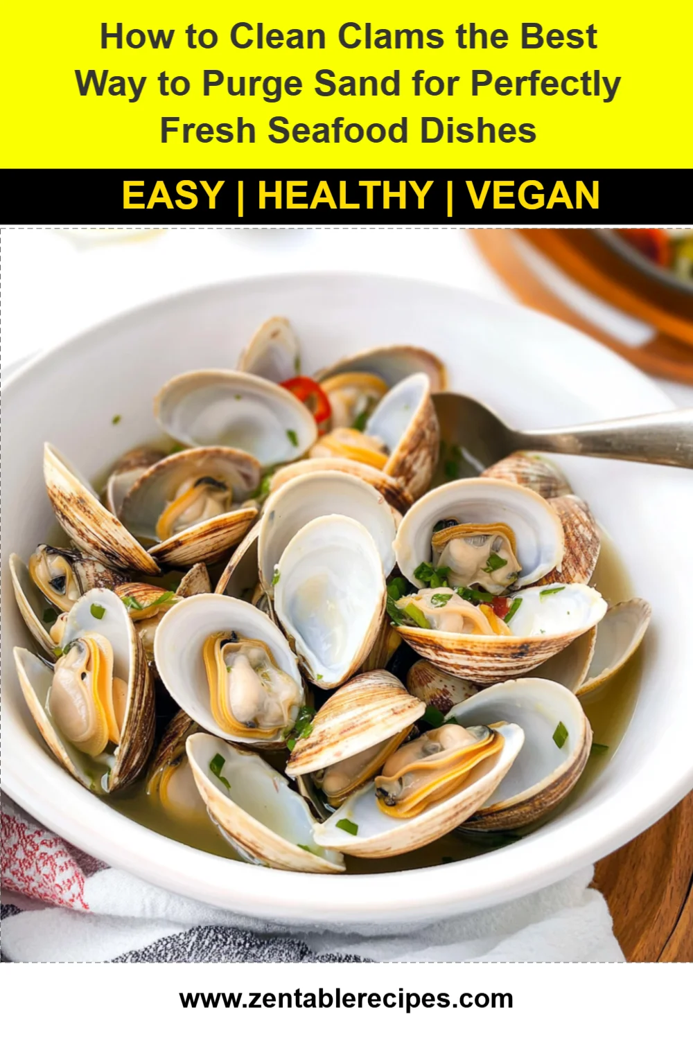 How to Clean Clams the Best Way to Purge Sand for Perfectly Fresh Seafood Dishes