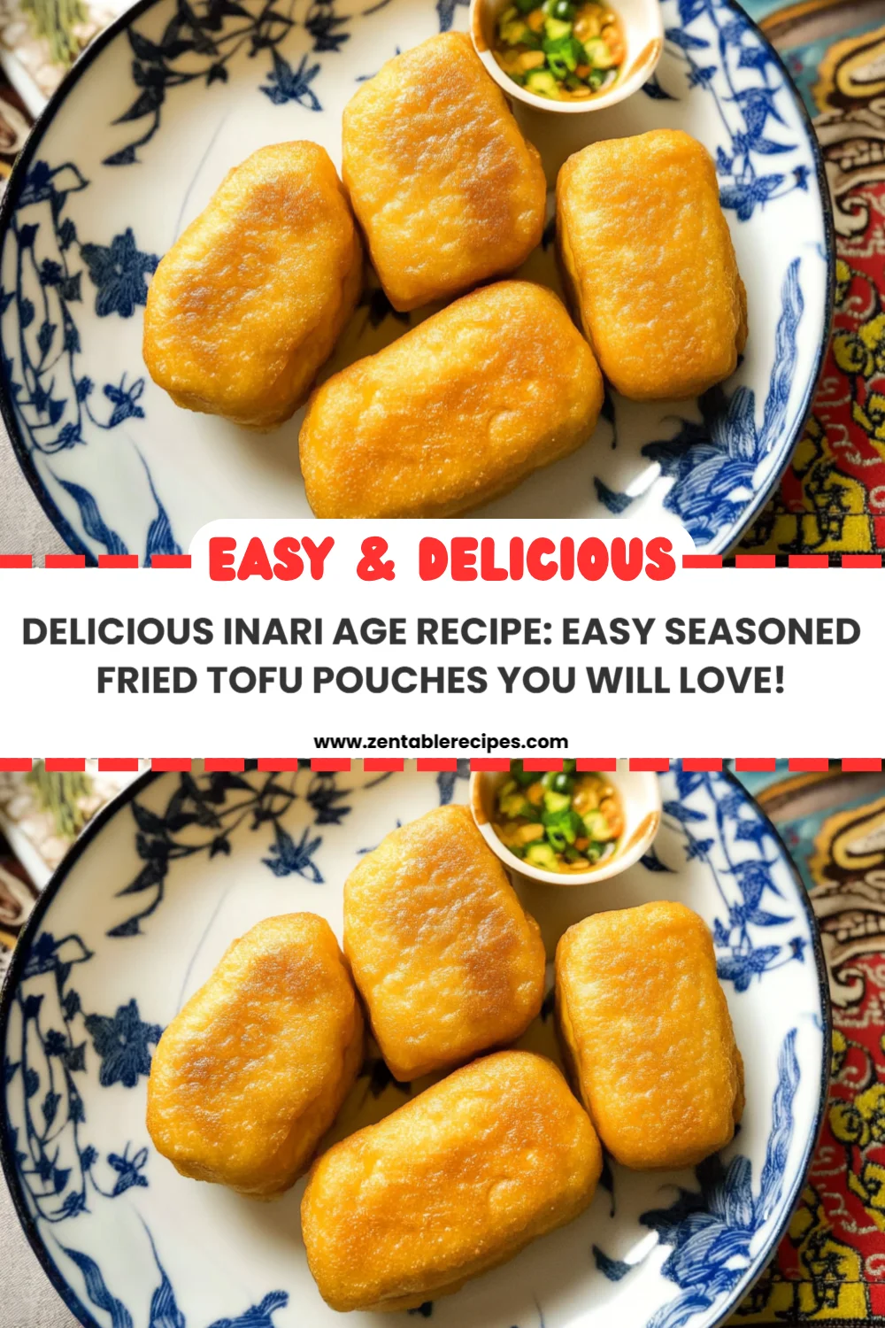 Delicious Inari Age Recipe: Easy Seasoned Fried Tofu Pouches You Will Love!