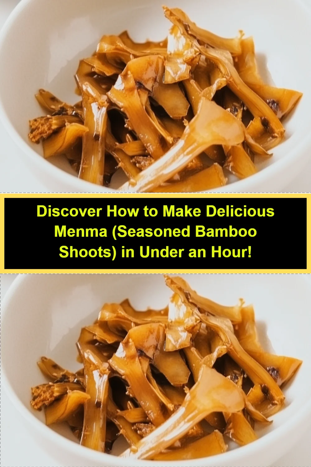 Discover How to Make Delicious Menma (Seasoned Bamboo Shoots) in Under an Hour!