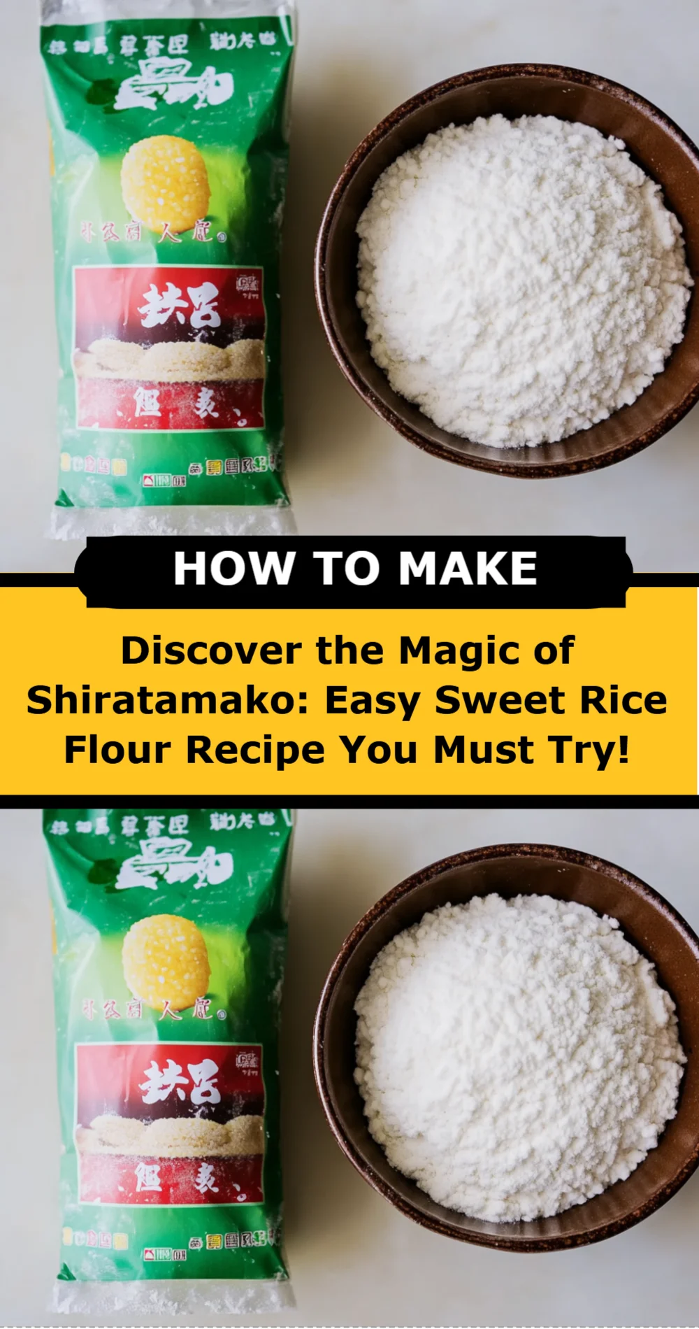 Discover the Magic of Shiratamako: Easy Sweet Rice Flour Recipe You Must Try!