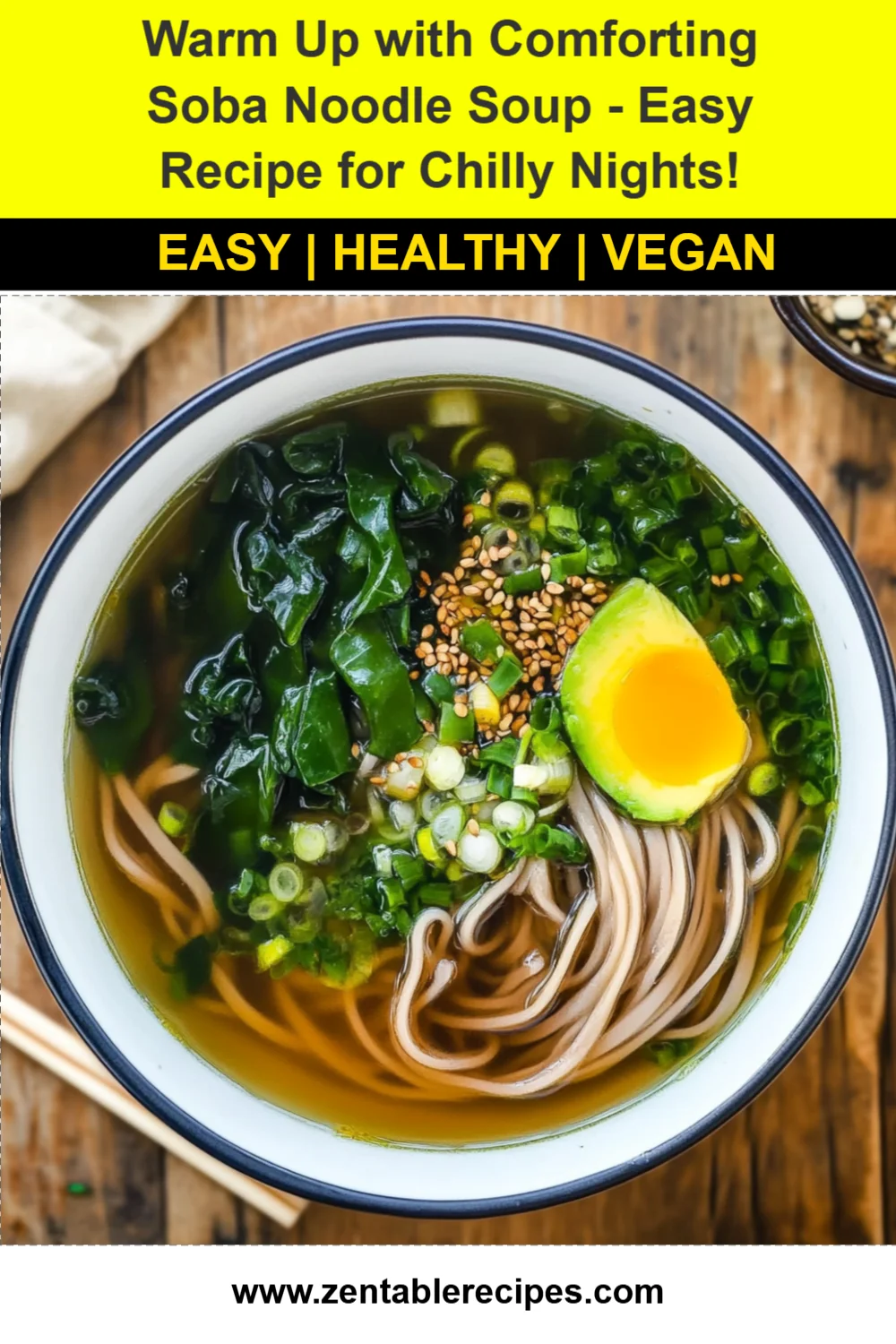 Warm Up with Comforting Soba Noodle Soup - Easy Recipe for Chilly Nights!